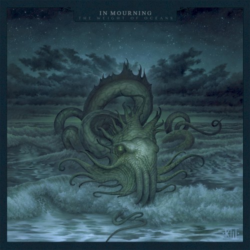In Mourning - The Weight Of Oceans